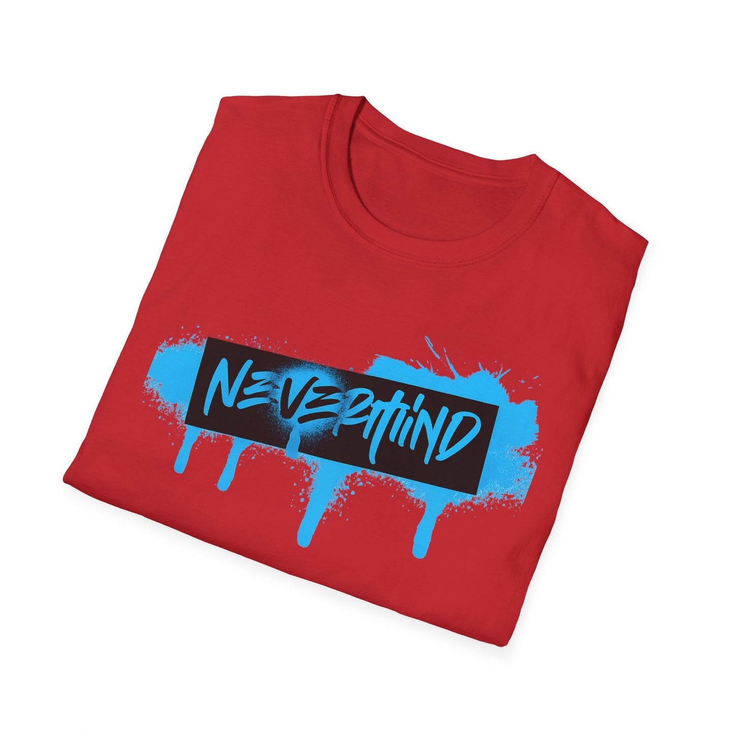 Chill Vibes unisex Nevermind Tee.